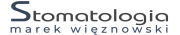 Stomatologia Marek Więznowski - Stomatolog Wrocław